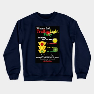 MU Traffic Light Party 2007 Crewneck Sweatshirt